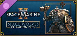 Warhammer 40,000: Space Marine 2 - Space Wolves Champion Pack banner