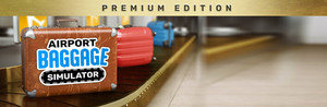 Airport Baggage Premium Edition banner