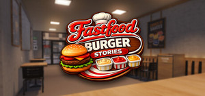Fastfood Burger Stories banner