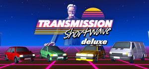 Transmission: Shortwave Deluxe Edition banner