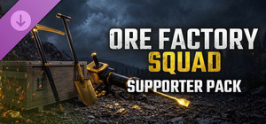 Ore Factory Squad ⛏️ - Supporter Pack banner