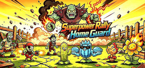 Superpower Rally: Home Guard banner