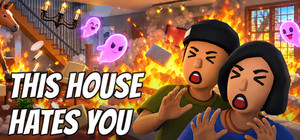 THIS HOUSE HATES YOU banner