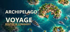 Archipelago Voyage: Routes & Conquest banner