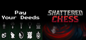 Pay your Deed x Shattered Chess banner