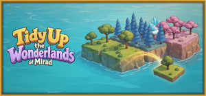 Tidy Up the Wonderlands of Mirad banner