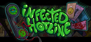 INFECTED HOTLINE banner
