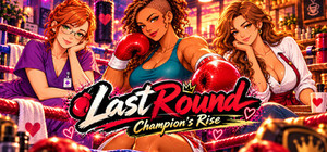 Last Round: Champion's Rise banner