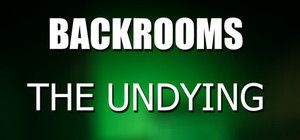 Backrooms: The Undying banner