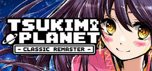 TSUKIMI PLANET -CLASSIC REMASTER banner