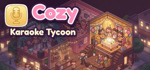 Cozy Karaoke Tycoon banner