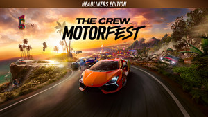 The Crew Motorfest Headliners Edition banner