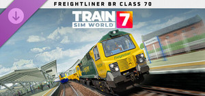 Train Sim World® 7: Freightliner BR Class 70 Add-On banner