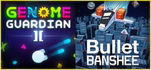 🧬 Genome Guardian 2 × Bullet Banshee 🏙 banner