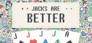 Jacks are Better banner