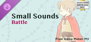 Pixel Game Maker MV - Small Sounds Battle banner