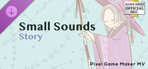 Pixel Game Maker MV - Small Sounds Story banner