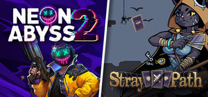 Neon Abyss 2 + Stray Path banner