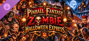 Pinball Fantasy Zombie Halloween Express banner