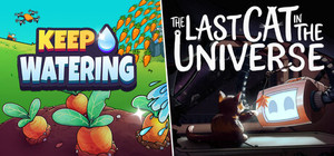 Keep Watering + The Last Cat in the Universe banner