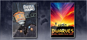 Drillbound & Dwarves: Glory, Death and Loot banner