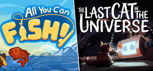All You Can FISH! + The Last Cat in the Universe banner
