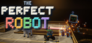 The Perfect Robot banner