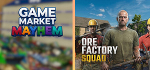 Game Market Mayhem x Ore Factory banner