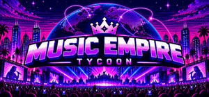Music Empire Tycoon banner