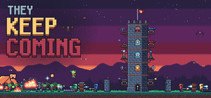 They Keep Coming banner