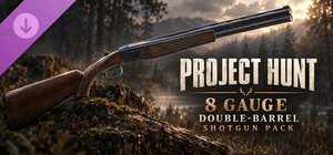 PROJECT HUNT - Double-Barrel Shotgun Pack banner
