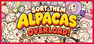 SORT THEM ALPACAS: OVERLOAD! banner