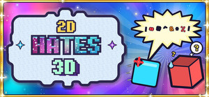 2D Hates 3D banner