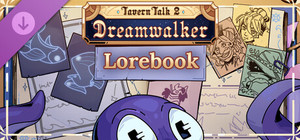 Tavern Talk 2: Dreamwalker - Lorebook banner