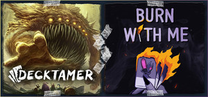 Decktamer + Burn With Me banner