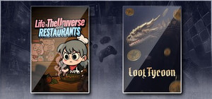 Life, the Universe, and Restaurants & Loot Tycoon banner