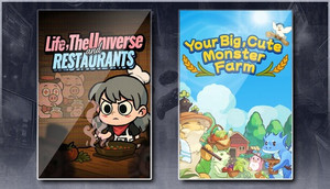 Life, the Universe, and Restaurants & Your Big, Cute Monster Farm banner