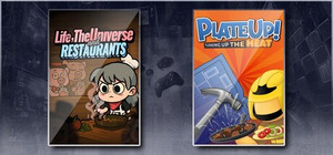 Life, the Universe, and Restaurants & PlateUp! banner