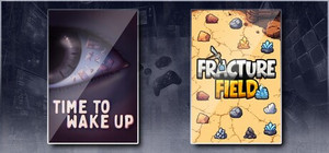 Time To Wake Up & Fracture Field banner