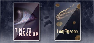Time To Wake Up & Loot Tycoon banner