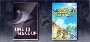 Time To Wake Up & Your Big, Cute Monster Farm banner