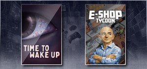 Time To Wake Up & E-Shop Tycoon banner