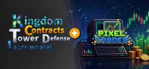 Kingdom Contracts Tower Defense Incremental × Pixel Trader banner