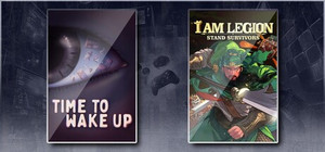 Time To Wake Up & I Am Legion: Stand Survivors banner