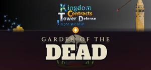 Garden of the Dead × Kingdom Contracts Tower Defense Incremental banner