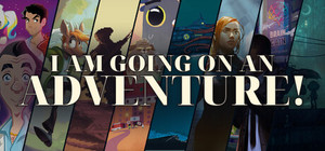 I'm going on an Adventure! banner