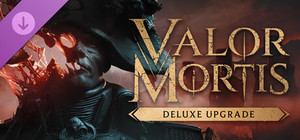 Valor Mortis Deluxe Edition Upgrade banner