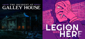 The Incident at Galley House x Legion Was Here banner