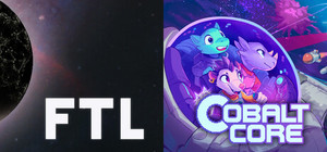 FTL: Faster Than Light + Cobalt Core banner