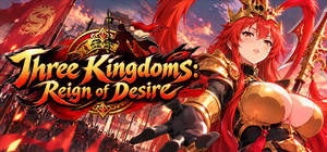 Three Kingdoms: Reign of Desire banner